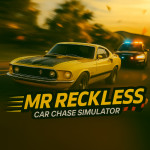 Play Mr Reckless: Car Chase Simulator